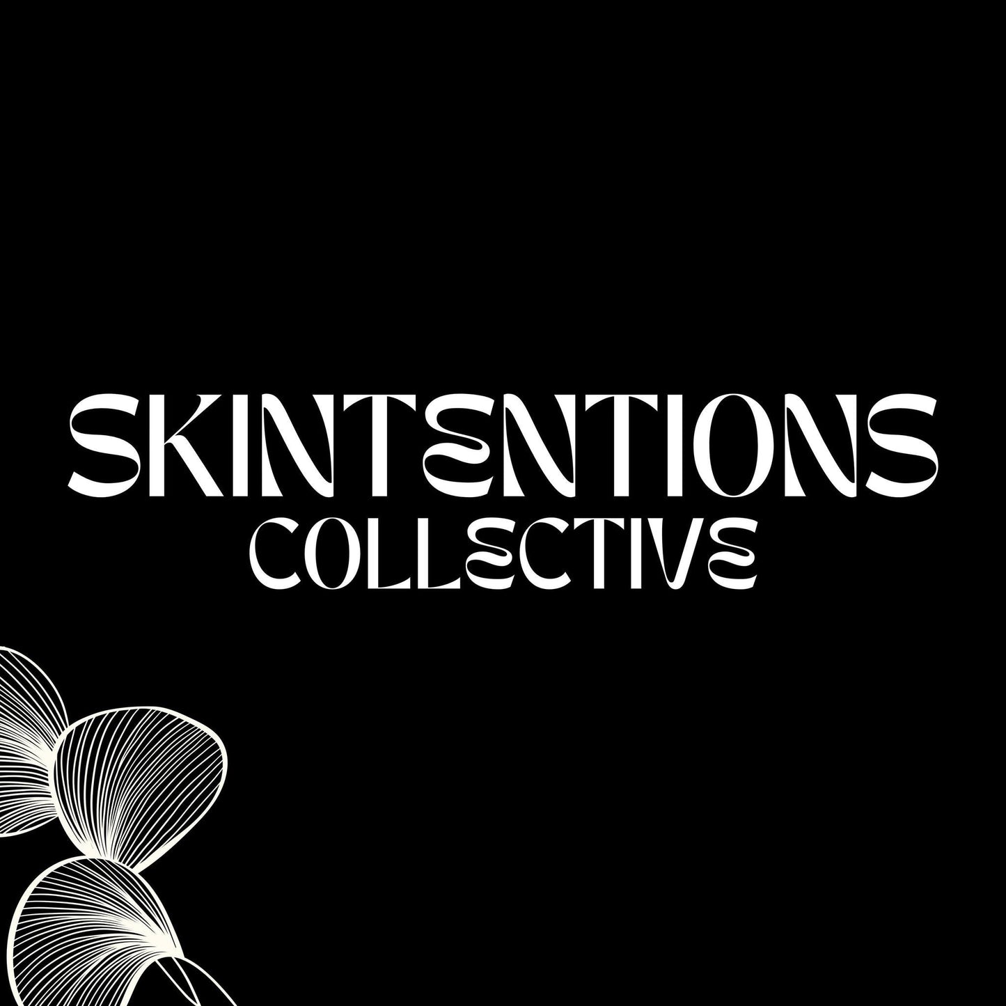 Skintentions