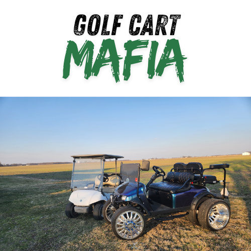 Golf Carts Mafia