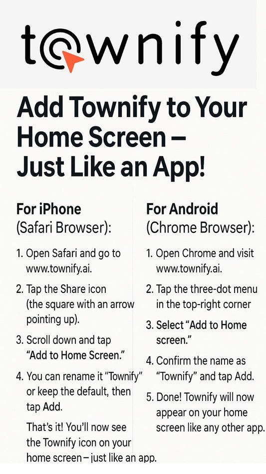 Add Townify.ai to your phone home page just like an App!