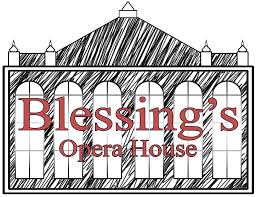 Blessing's Opera House